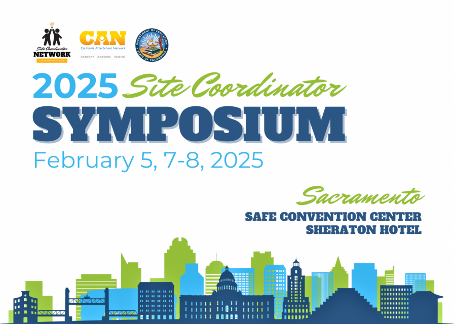 2025 Site Coordinator Symposium AfterSchool Network