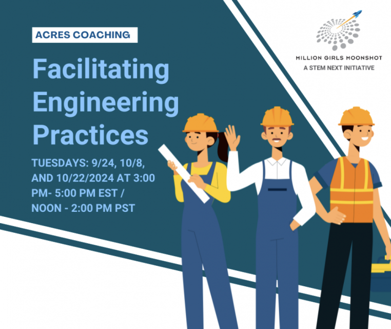 ACRES Facilitating Engineering Practices Coaching flyer