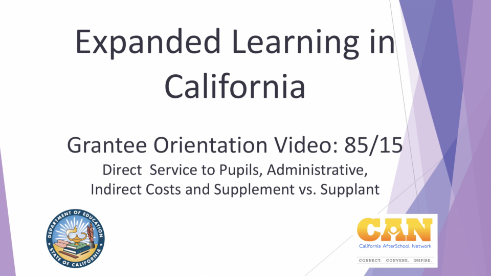 Expanded Learning in California video title with CDE and CAN logo