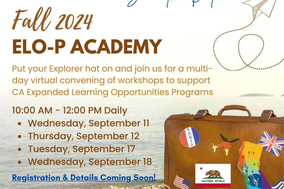 Save the Date promo for the Fall 2024 ELO-P Academy