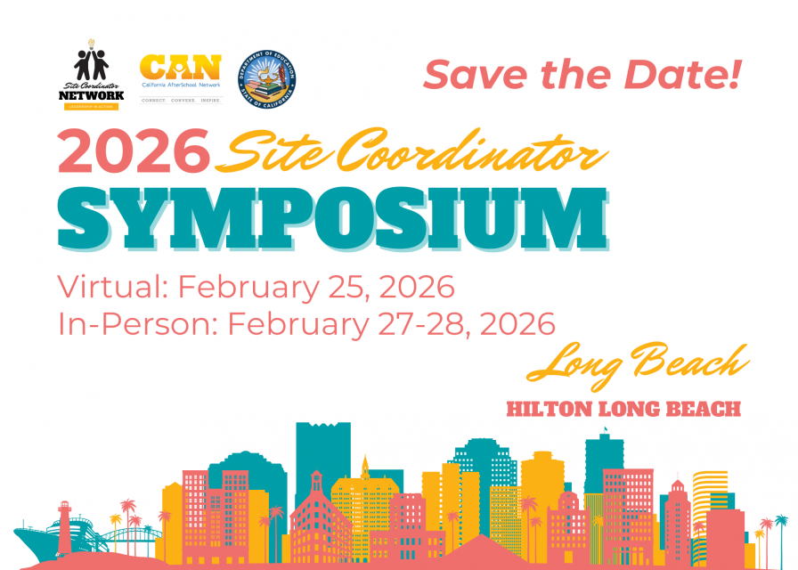 Save the Dates for the 2026 Site Coordinator Symposium in Long Beach, CA