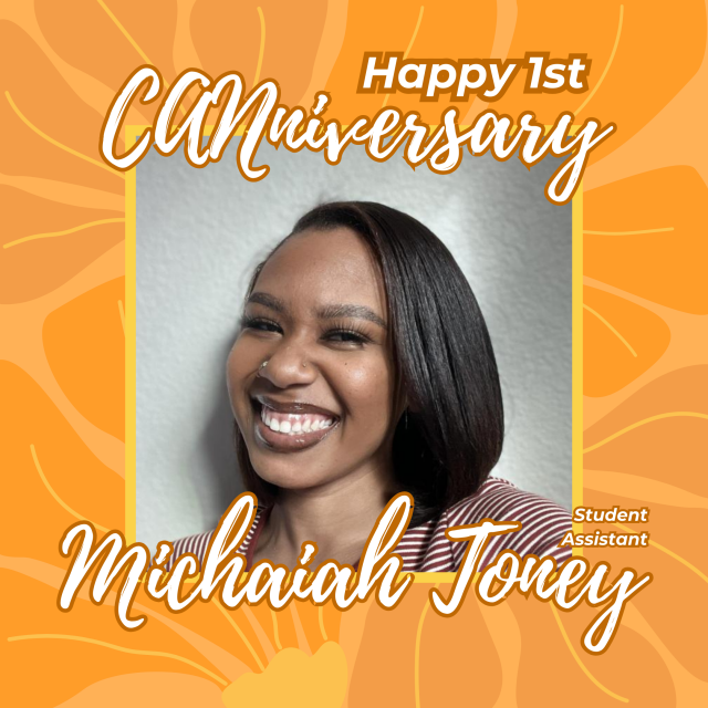 Michaiah's CANniversary